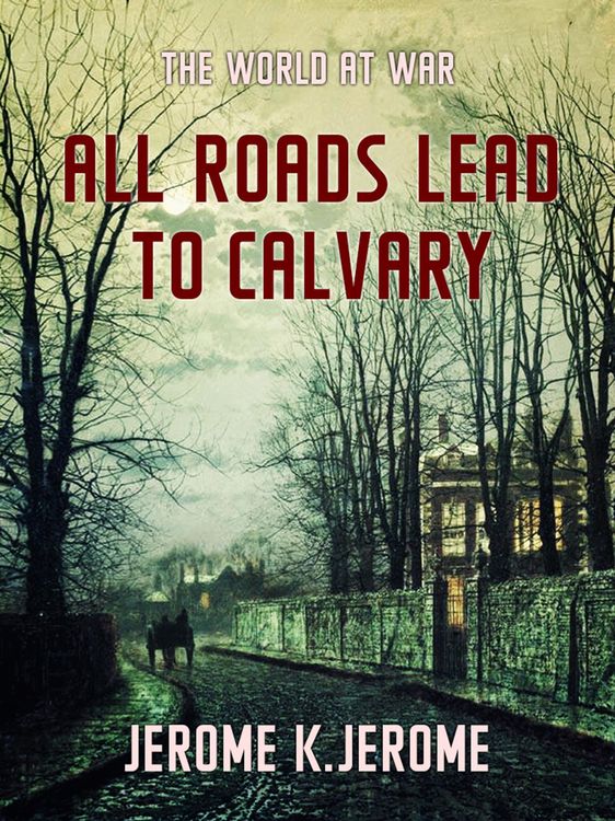 Produktbild: All Roads Lead to Calvary