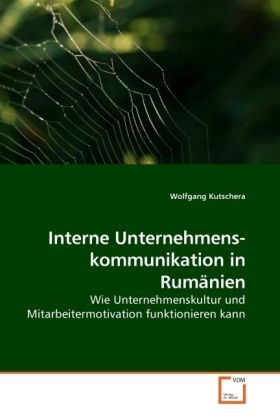 Produktbild: Kutschera, W: Interne Unternehmens- kommunikation in Rum&auml;nie