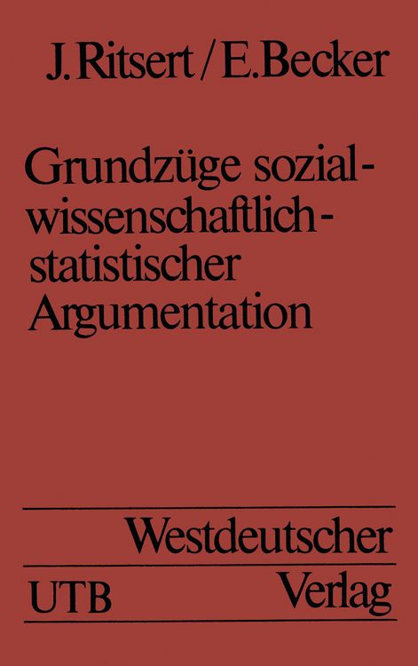 Produktbild: Grundz&uuml;ge sozialwissenschaftlich-statistischer Argumentation