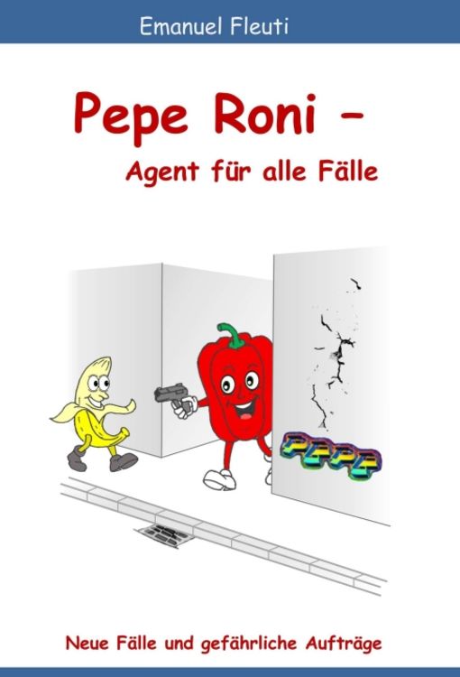 Produktbild: Pepe Roni - Agent f&uuml;r alle F&auml;lle