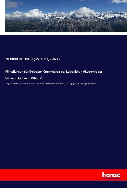 Produktbild: Mitteilungen der Erdbeben-Commission der kaiserlichen Akademie der Wissenschaften in Wien. X.