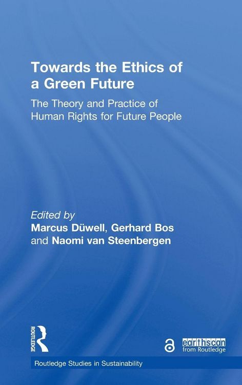 Produktbild: Towards the Ethics of a Green Future