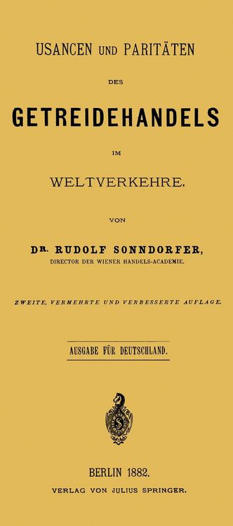 Produktbild: Usancen und Parit&auml;ten des Getreidehandels im Weltverkehre