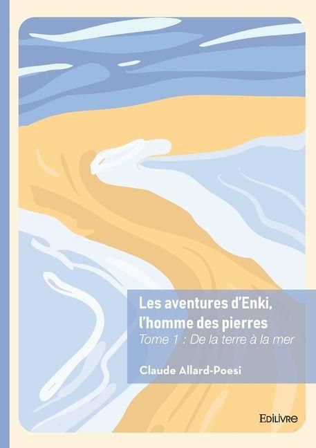 Produktbild: Les aventures d'Enki, l'homme des pierres - Tome 1