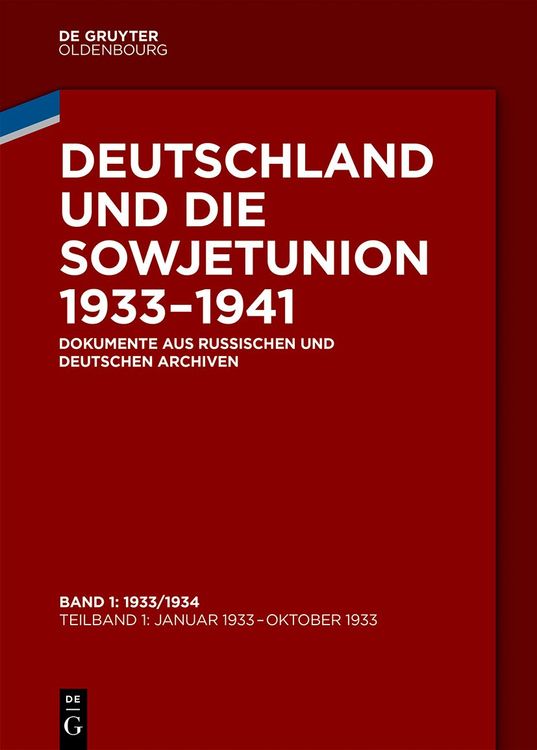 Produktbild: Deutschland und die Sowjetunion 1933&ndash;1941 / 1933/1934