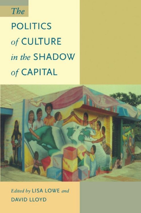 Produktbild: Politics of Culture in the Shadow of Capital