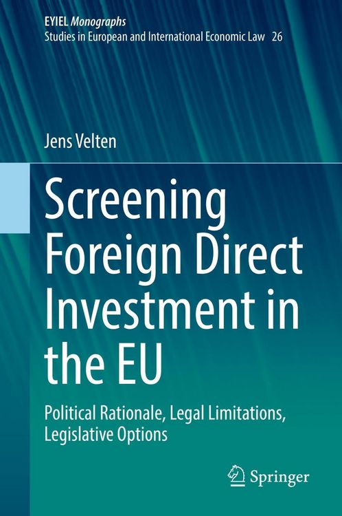 Produktbild: Screening Foreign Direct Investment in the EU