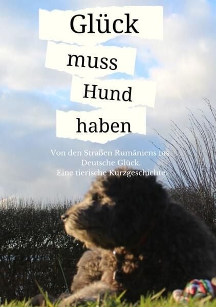 Produktbild: Gl&uuml;ck muss Hund haben