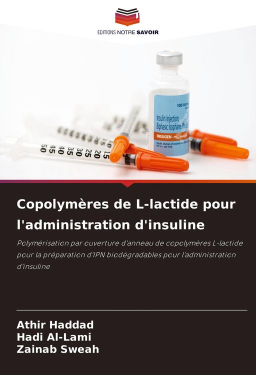 Produktbild: Copolym&egrave;res de L-lactide pour l'administration d'insuline