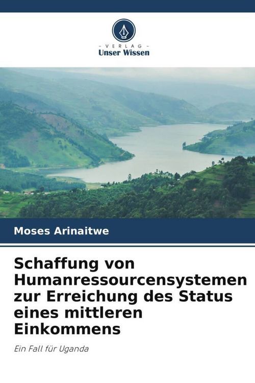 Produktbild: Schaffung von Humanressourcensystemen zur Erreichung des Status eines mittleren Einkommens