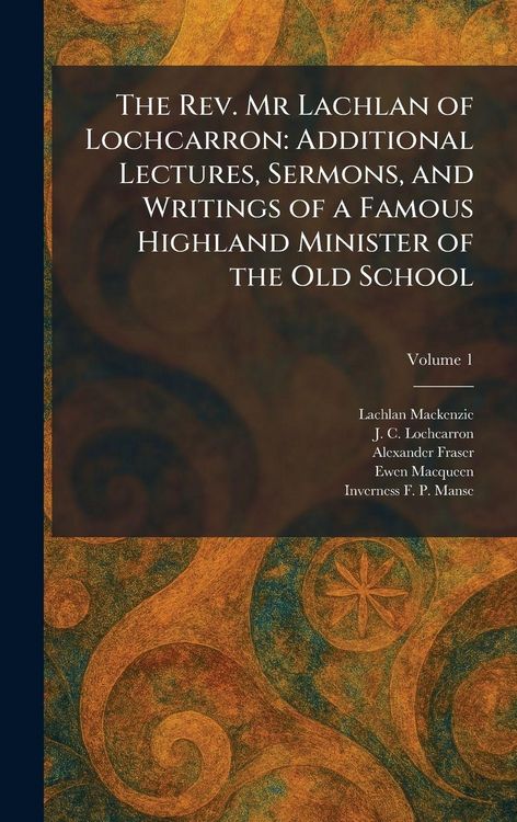 Produktbild: The Rev. Mr Lachlan of Lochcarron