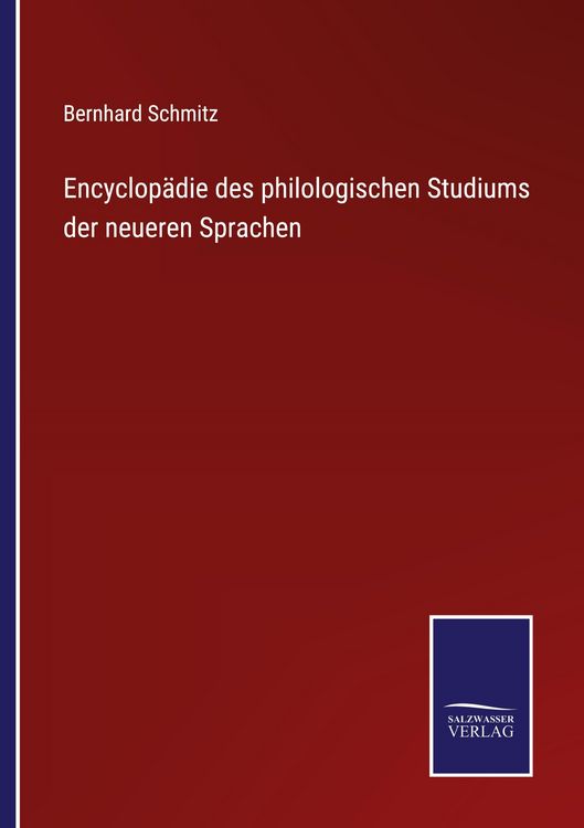 Produktbild: Encyclop&auml;die des philologischen Studiums der neueren Sprachen