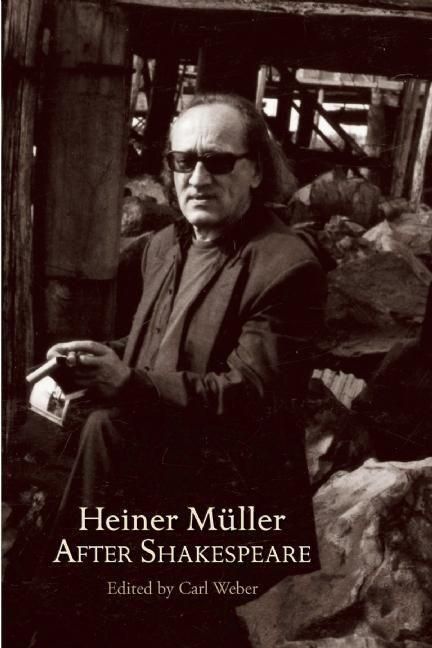 Produktbild: Heiner M&uuml;ller After Shakespeare