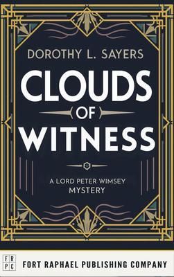 Produktbild: Clouds of Witness - A Lord Peter Wimsey Mystery - Unabridged