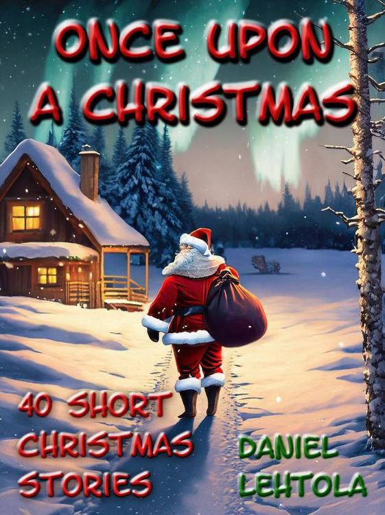 Produktbild: Once Upon a Christmas: 40 Short Christmas Stories