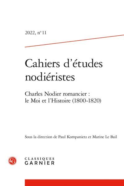 Produktbild: Cahiers D Etudes Nodieristes; Charles Nodier Romancier: Le Moi et l