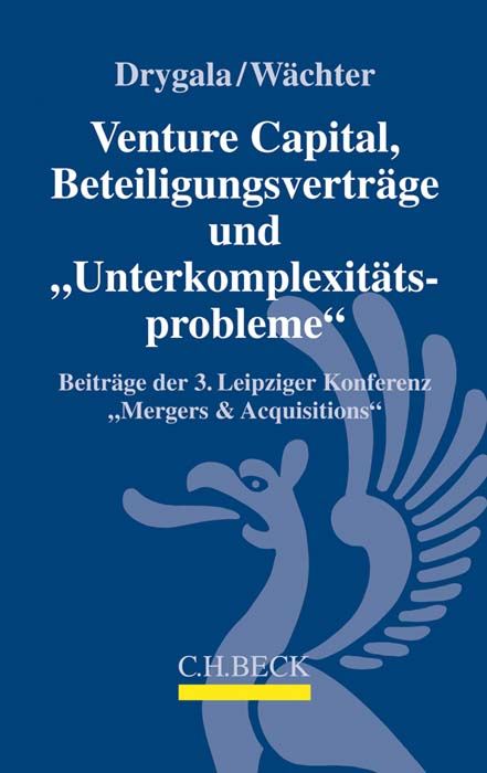 Produktbild: Venture Capital, Beteiligungsvertr&auml;ge und 'Unterkomplexit&auml;tsprobleme'