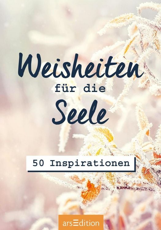 Produktbild: Weisheiten f&uuml;r die Seele