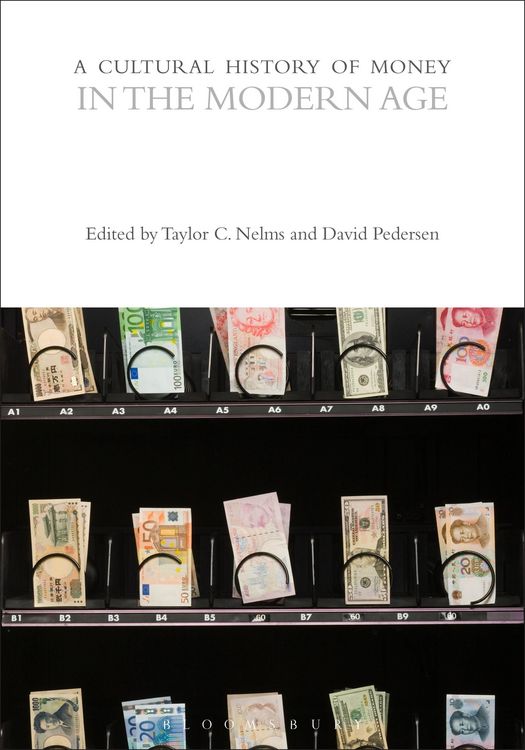 Produktbild: A Cultural History of Money in the Modern Age