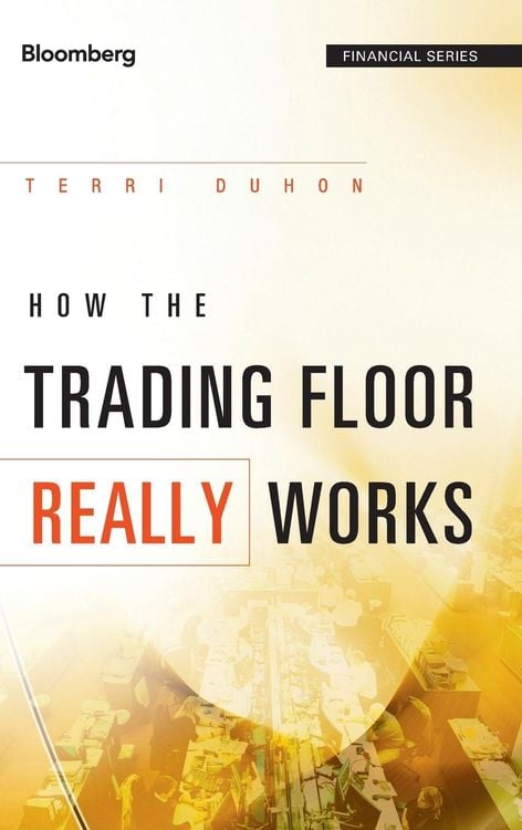 Produktbild: How the Trading Floor Really Works
