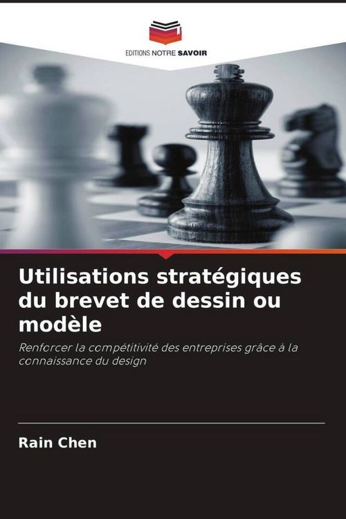 Produktbild: Utilisations strat&eacute;giques du brevet de dessin ou mod&egrave;le