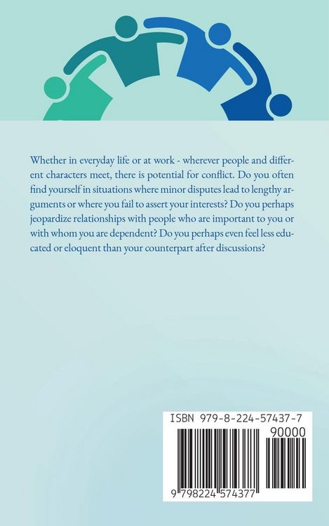 Produktbild: Conflict Resolution for Beginners Resolving Conflicts in Everyday Life, in Relationships and at Work How to Recognize Conflict Potential and Resolve C
