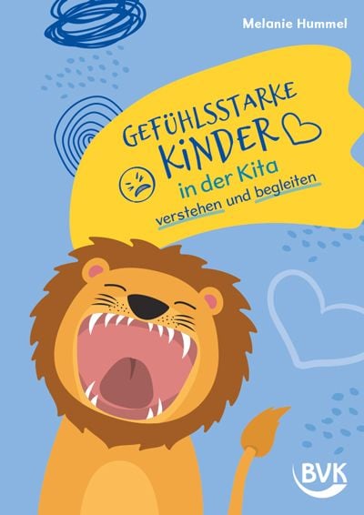 Produktbild: Gef&uuml;hlsstarke Kinder in der Kita verstehen und begleiten