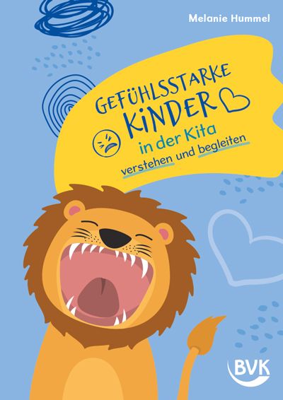 Produktbild: Gef&uuml;hlsstarke Kinder in der Kita verstehen und begleiten