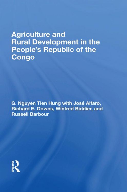Produktbild: Agriculture and Rural Development in the People's Republic of the Congo