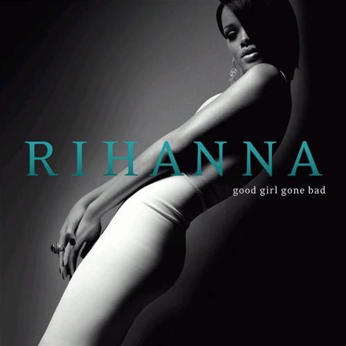 Produktbild: Rihanna: Good Girl Gone Bad (Reloaded)