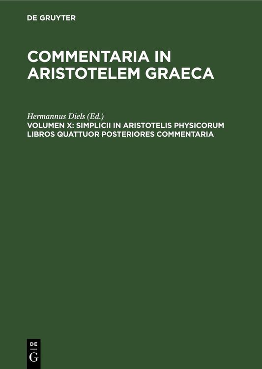 Produktbild: Simplicii in Aristotelis Physicorum Libros Quattuor Posteriores Commentaria