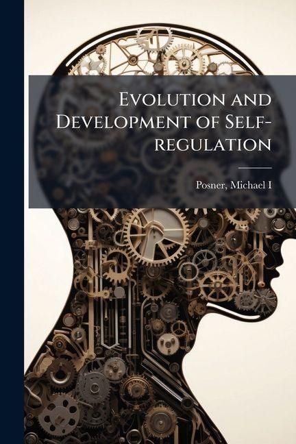 Produktbild: Evolution and Development of Self-regulation