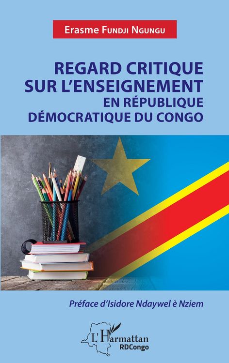 Produktbild: Regard critique sur l'enseignement en R&eacute;publique d&eacute;mocratique du Congo