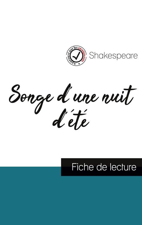 Produktbild: Songe d'une nuit d'&eacute;t&eacute; de Shakespeare (fiche de lecture et analyse compl&egrave;te de l'oeuvre)
