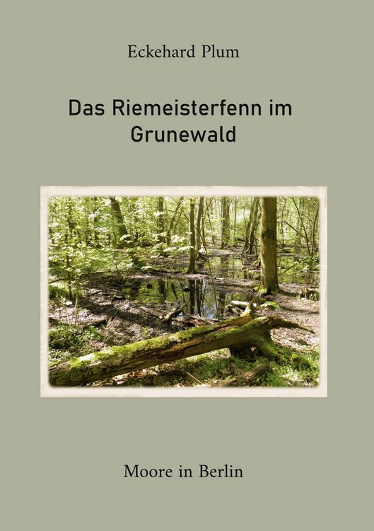 Produktbild: Das Riemeisterfenn im Grunewald