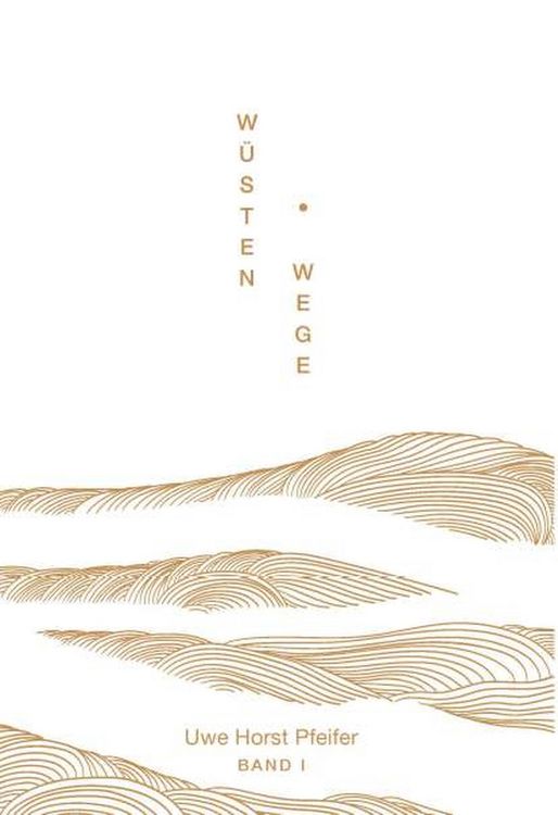 Produktbild: W&uuml;sten.Wege - Band I
