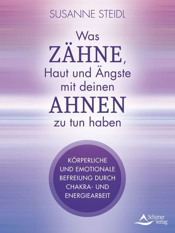 Produktbild: Was Z&auml;hne, Haut und &Auml;ngste mit deinen Ahnen zu tun haben