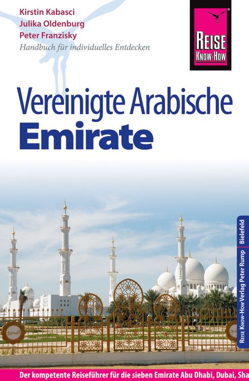 Produktbild: Reise Know-How Reisef&uuml;hrer Vereinigte Arabische Emirate (Abu Dhabi, Dubai, Sharjah, Ajman, Umm al-Quwain, Ras al-Khaimah und Fujairah)