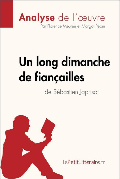 Produktbild: Un long dimanche de fian&ccedil;ailles de S&eacute;bastien Japrisot (Analyse de l'oeuvre)
