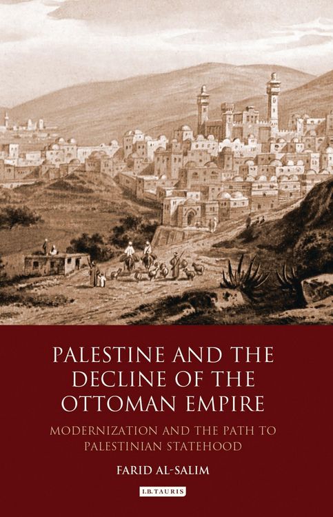Produktbild: Palestine and the Decline of the Ottoman Empire