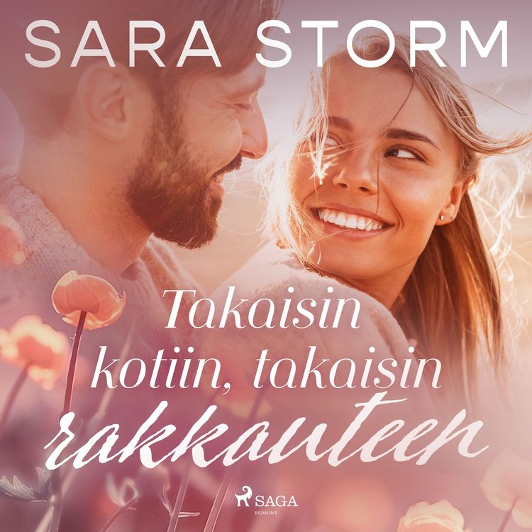 Produktbild: Takaisin kotiin, takaisin rakkauteen