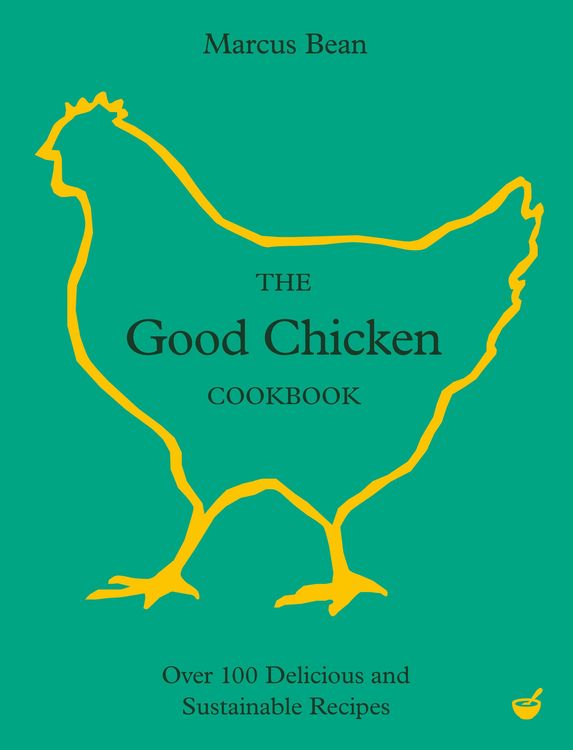 Produktbild: The Good Chicken Cookbook