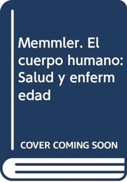 Produktbild: Cohen, B: Memmler. El cuerpo humano
