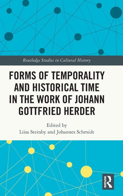 Produktbild: Forms of Temporality and Historical Time in the Work of Johann Gottfried Herder