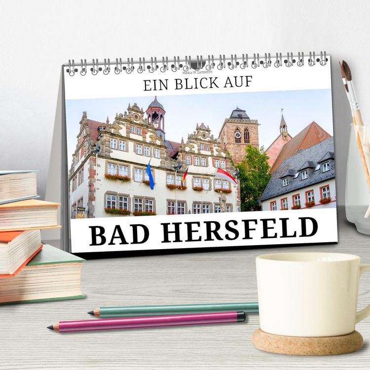 Produktbild: Ein Blick auf Bad Hersfeld (Tischkalender 2026 DIN A5 quer), CALVENDO Monatskalender