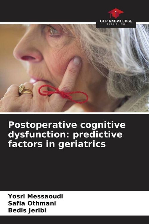 Produktbild: Postoperative cognitive dysfunction: predictive factors in geriatrics