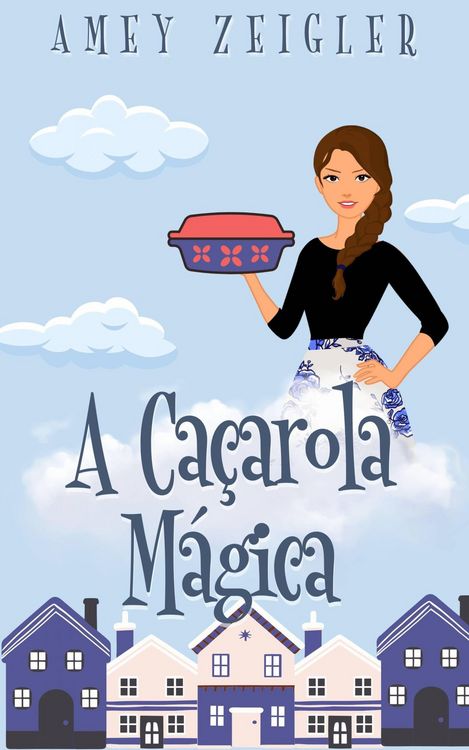 Produktbild: A Ca&ccedil;arola M&aacute;gica
