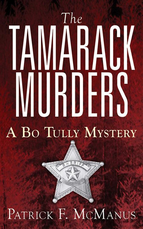 Produktbild: The Tamarack Murders: A Bo Tully Mystery