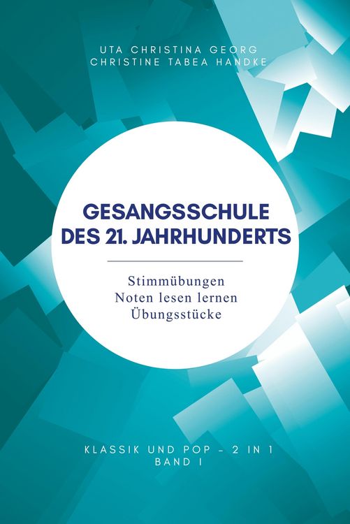 Produktbild: Gesangsschule des 21. Jahrhunderts - Band I