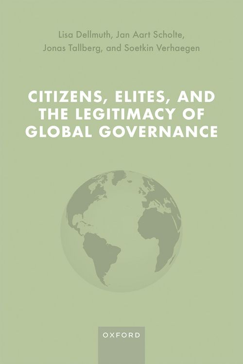 Produktbild: Citizens, Elites, and the Legitimacy of Global Governance